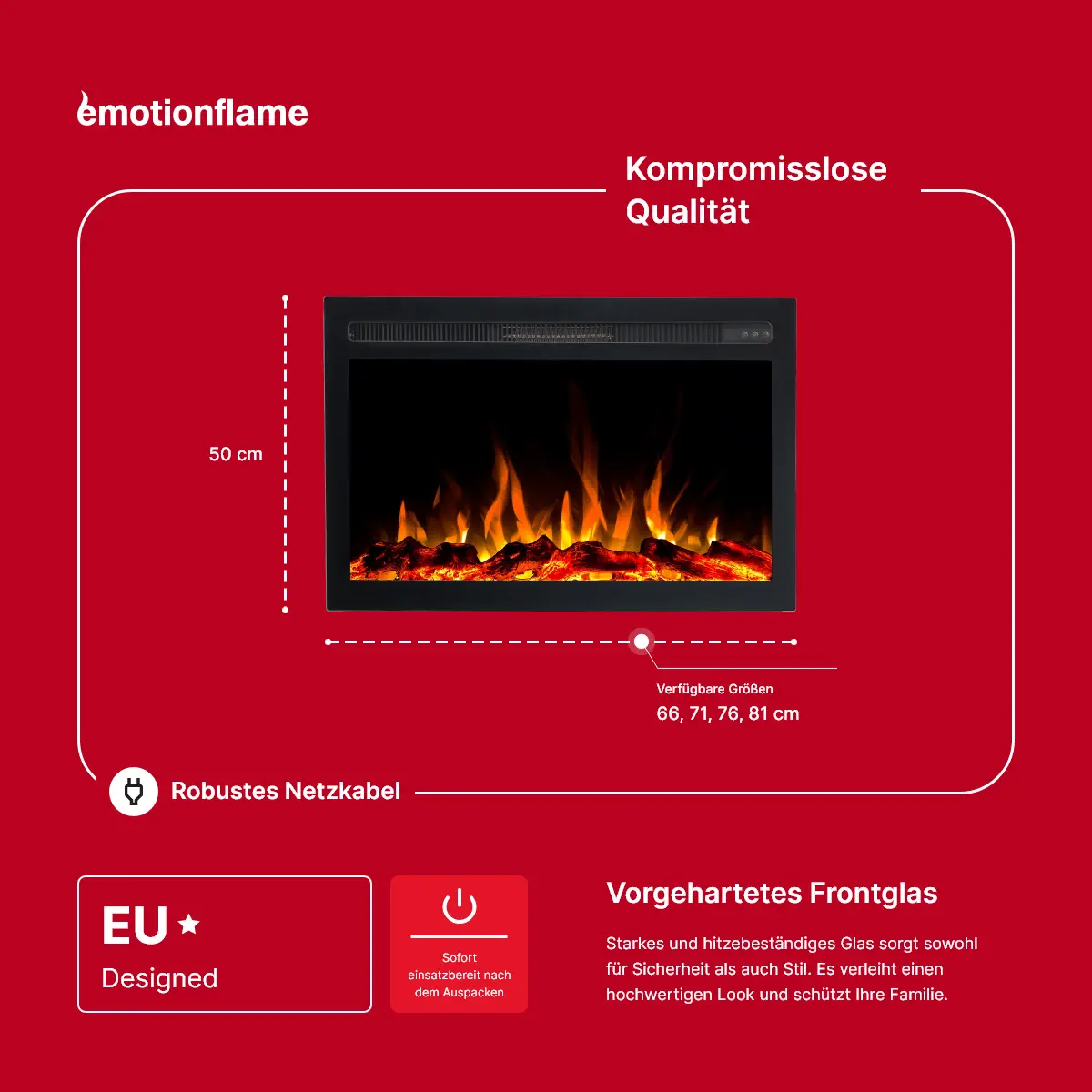 Abmessungen des Einbau-Elektrokamins Infinity von Emotion Flame. Die Infografik zeigt 50 cm Höhe, verfügbare Breiten von 66 bis 81 cm und Eigenschaften wie vorgehärtetes Frontglas